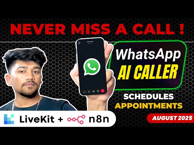 I Built a WhatsApp AI Caller for Automated Appointments (LiveKit, n8n, Twilio)