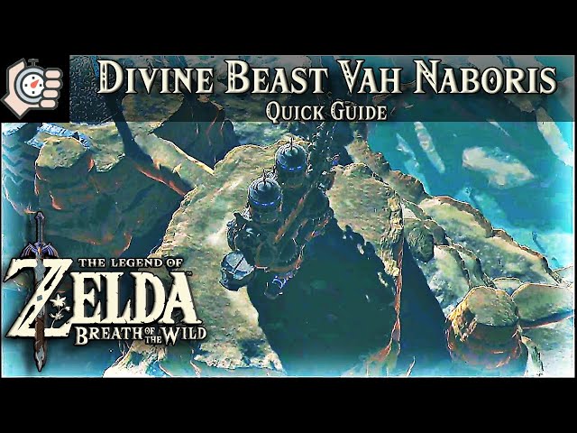 Vah Naboris Quick Guide | The Legend of Zelda, Breath of the Wild