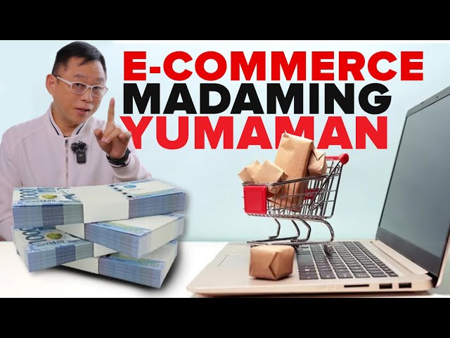 MADAMI NANG YUMAMAN!!!! How to Earn Millions Sell Through E commerce