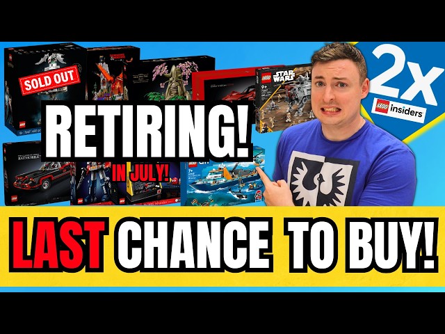HUGE LEGO July Retirement List UPDATE! (Extensions, Dates Moved UP, 2X Points & MORE!)