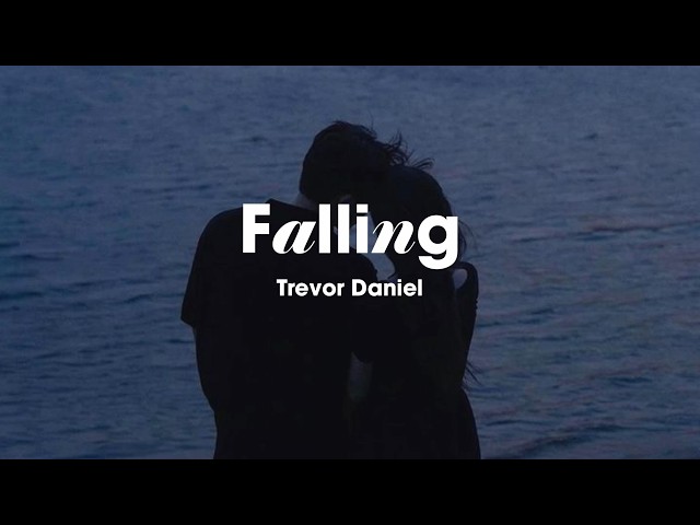 But when I saw you, I felt something I never felt ❤️‍🩹 alternative |Trevor Daniel - Falling (lyrics)