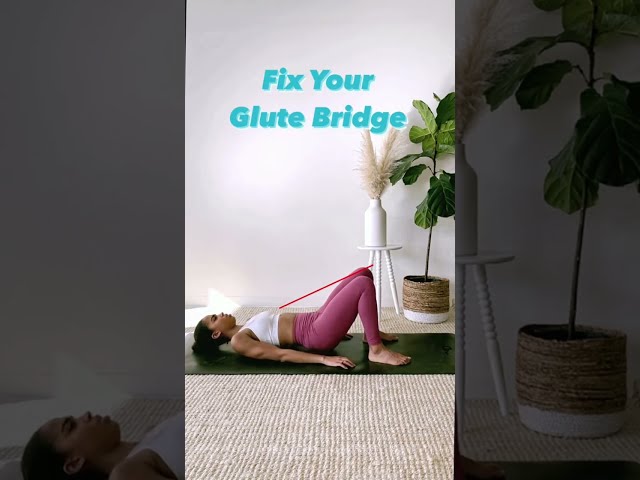 How to Fix Your Glute Bridge | #Shorts
