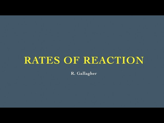 Rates of Reactions