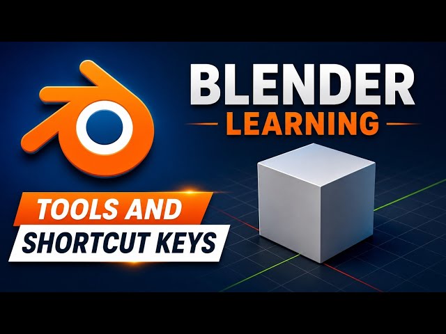 Blender Tools And Shortcut Keys | | Blender Ki Shortcut Keys Kya Hai