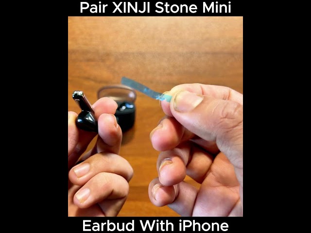 Pair XINJI Stone Mini Earbud With iPhone