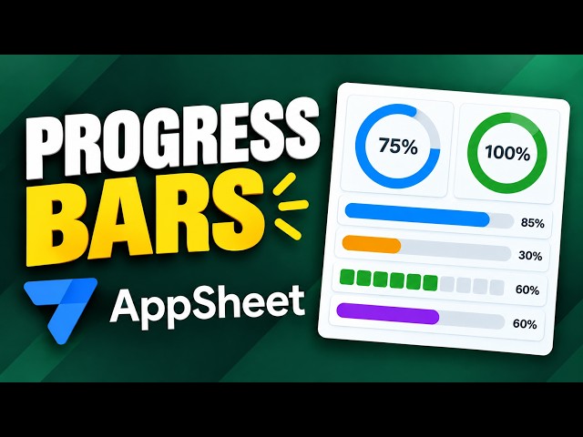 AppSheet Animated Progress Bar, Made Easy