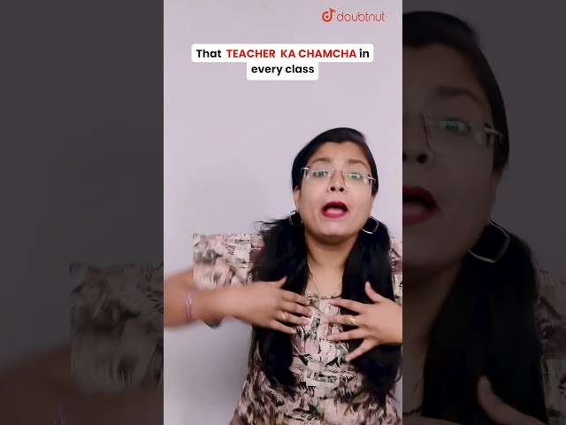 That one Teacher ka Chamcha in Every Class😂🤣 #funnyshorts #funnyvideo #teachersday #schoollife #fun