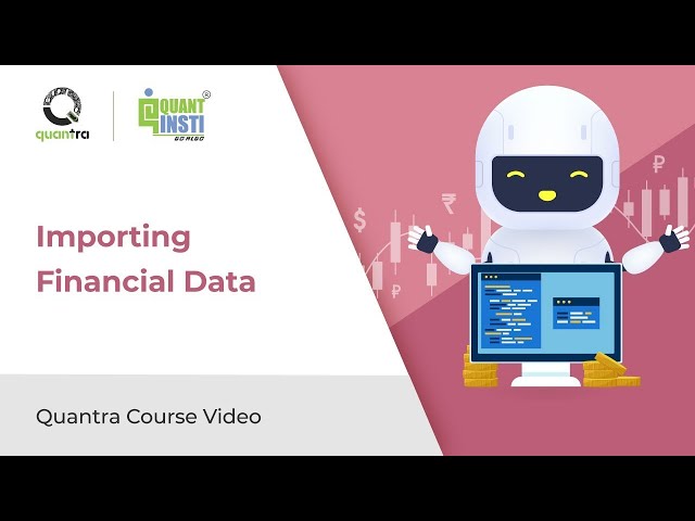 Importing Financial Data | Python for Machine Learning in Finance | Free Quantra Course