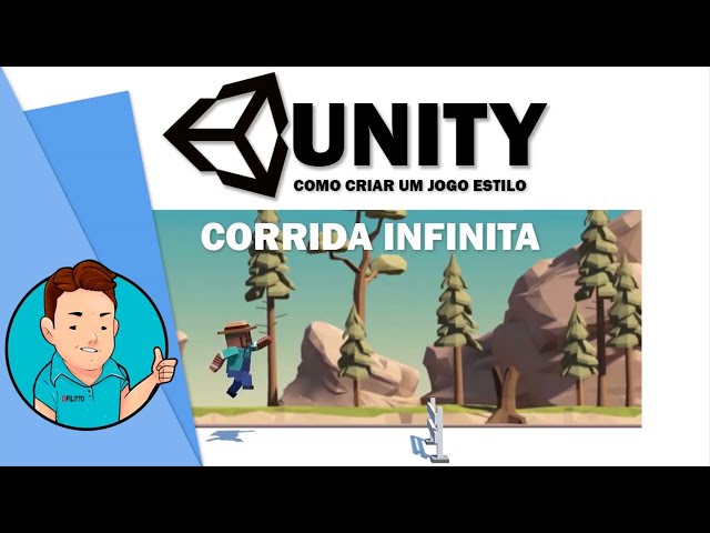 UNITY - INFINITY RUNNER 3D - Apresentação do curso