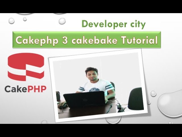 cakephp 3 cakebake | cakephp cakebake tutorial | CakePHP Tutorials | use to cakephp cakebake