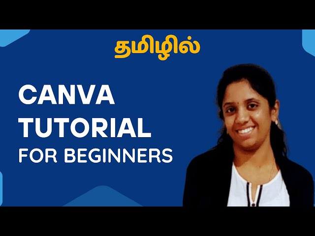 canva tutorial for beginners tamil #canvatamil #canvatutorialtamil24