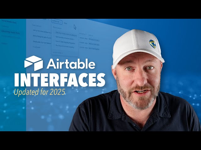 Airtable Interfaces: Updated for 2025 🚀
