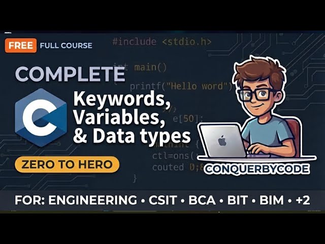 C Programming #3: Keywords, Variables, and Data Types in C Programming (in Nepali)