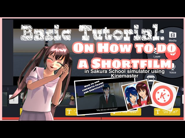 Basic Tutorial on How to do a Shortfilm in SAKURA School Simulator