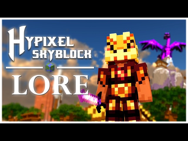 The Complete Lore of Hypixel Skyblock