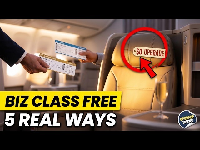 How to Get Upgraded to Business Class — 7 PROVEN FREE UPGRADE Tricks