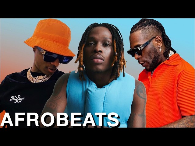 Afrobeats Music Mix - Burna Boy, Wizkid, Davido & More | Afrobeats Legends Collection