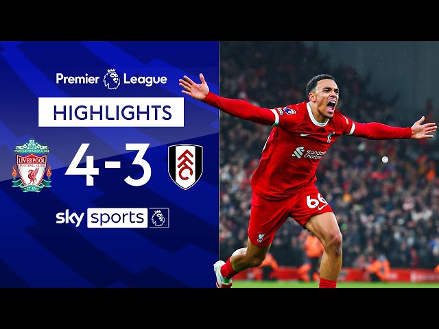 MAYHEM as Reds score late winner in SEVEN-GOAL THRILLER! 🤯 | Liverpool 4-3 Fulham | EPL Highlights
