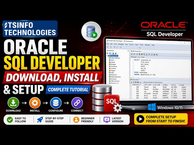 Oracle SQL Developer Download, Install & Setup | Complete Tutorial