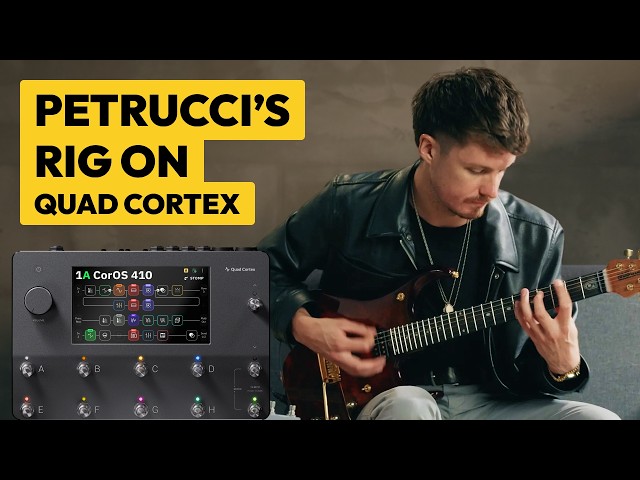 Archetype: Petrucci X on Quad Cortex | CorOS 4.1.0