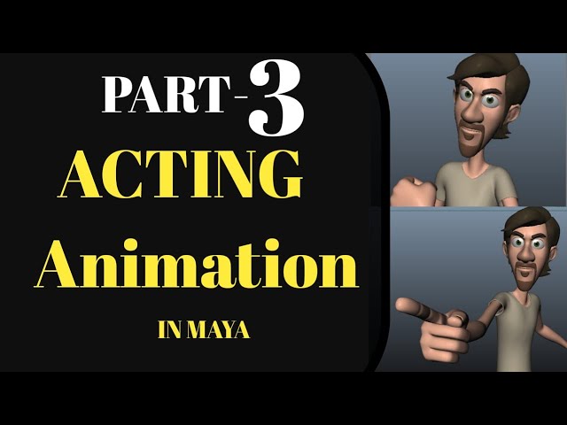 Acting Animation in maya PART  3