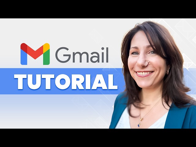 Gmail Tutorial