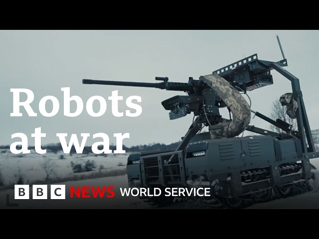 Will AI robots on the frontline mark the end of human soldiers? - BBC World Service