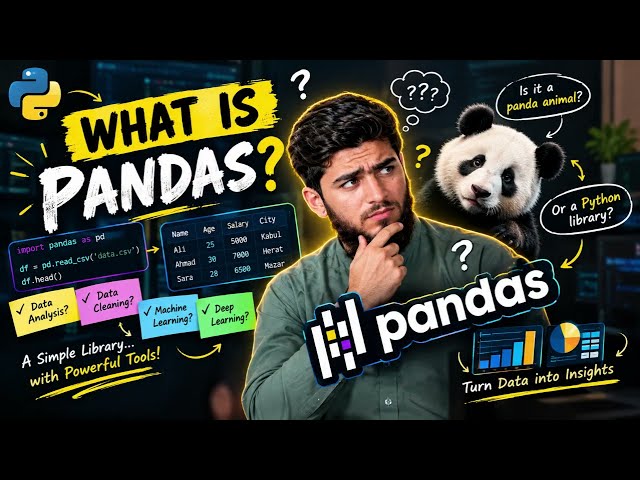 #2 What is Pandas in Python? | Pandas for Machine Learning & Deep Learning #2