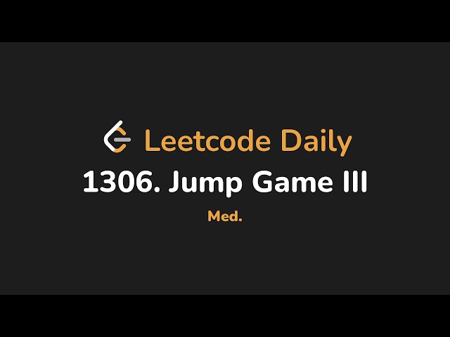 1306. Jump Game III | Leetcode Daily - Python