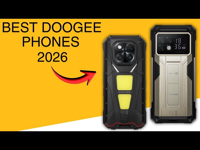 7 Best DOOGEE Phones 2026 – Ultimate Rugged Smartphones for Extreme Durability