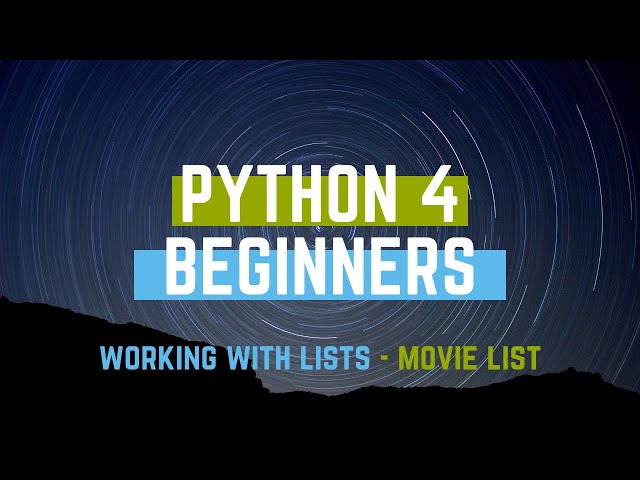 Beginning Python - Lists Example Program Movie List