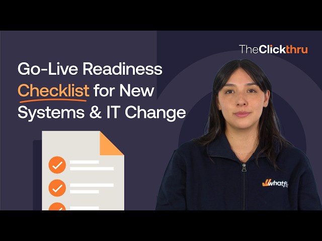 The Go-Live Readiness Checklist for Enterprise Software