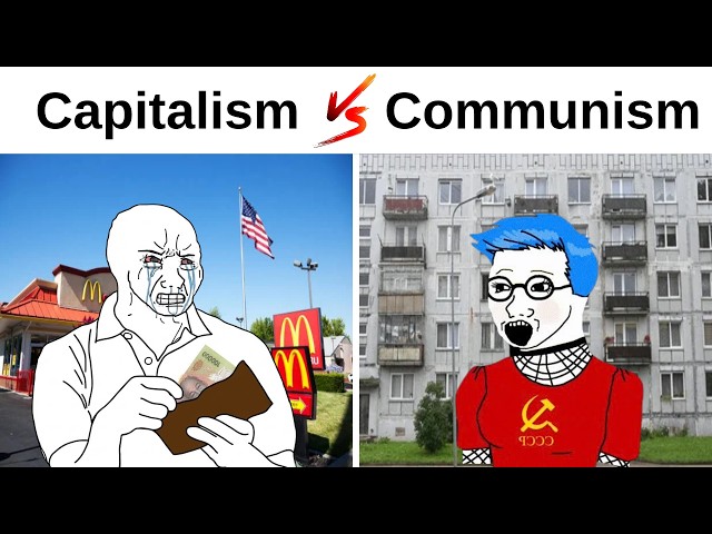Capitalist vs Communist be like