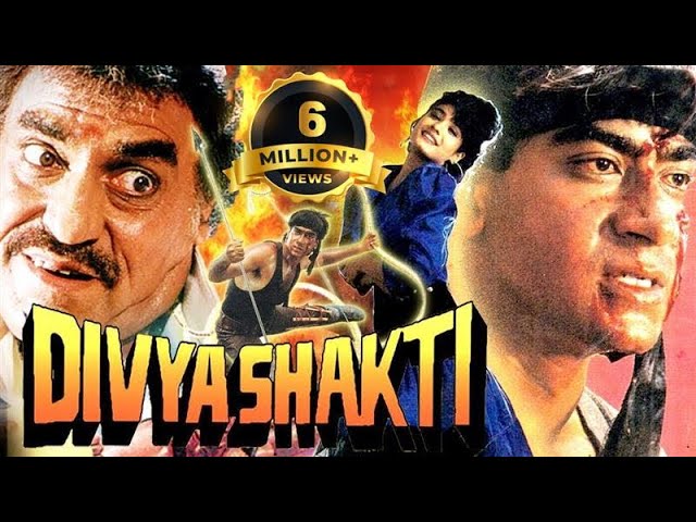 Divya Shakti - Hindi Full Movie - Ajay Devgan, Raveena Tandon, Aloknath, Shakti Kapoor, Amrish Puri