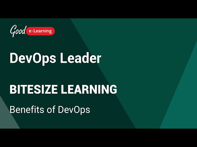 DevOps Leader Bitesize Learning: Benefits of DevOps (DevOps Leader tutorial)