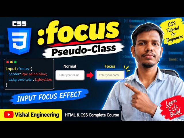 CSS :focus Pseudo-Class Explained | Focus Effect on Input | CSS Tutorial for Beginners