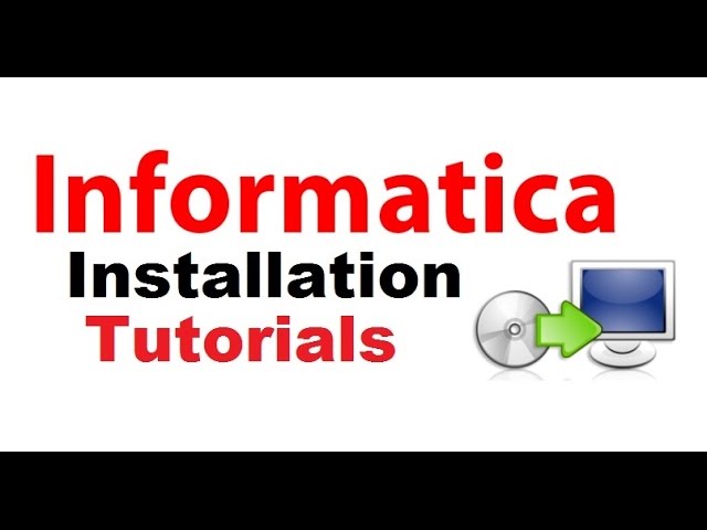 #Informatica #Installation Tutorials for Windows 7 and 8 || Part 1