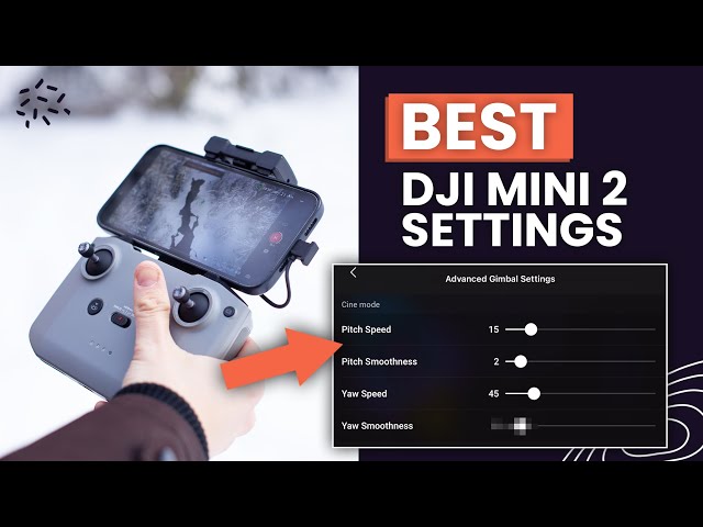 DJI Mini 2 BEST SETTINGS 2022 - Get The Most Cinematic Footage Out Of Your Drone