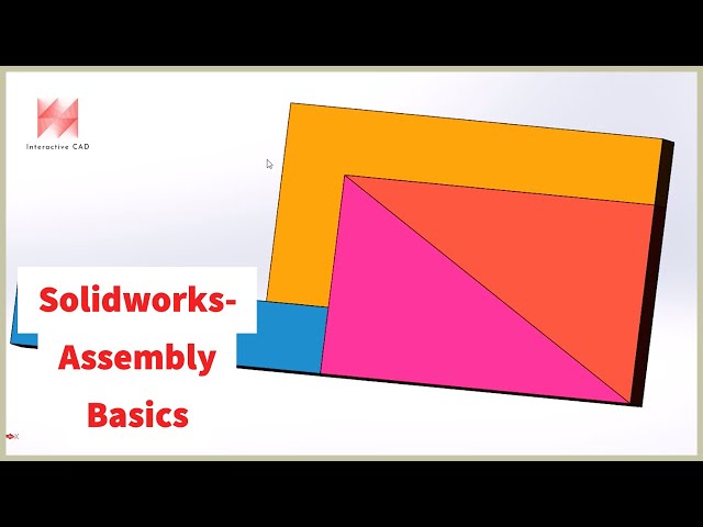SolidWorks Assembly Tutorial: Use Basic Mates