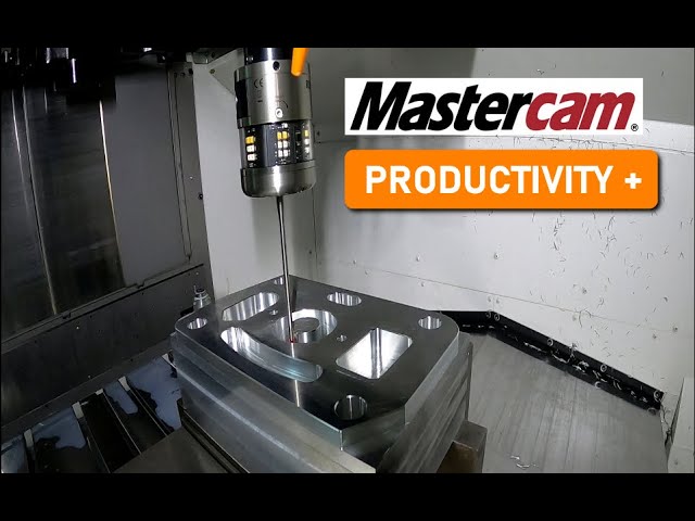 Giới thiệu Addon Productivity+ trên phần mềm Mastercam