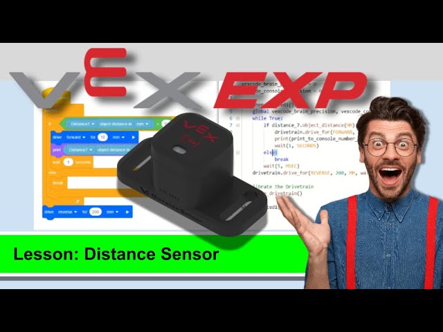 Vex EXP: Distance Sensor Coding