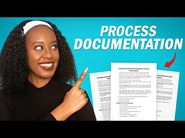 Process Documentation - Everything You Need To Know