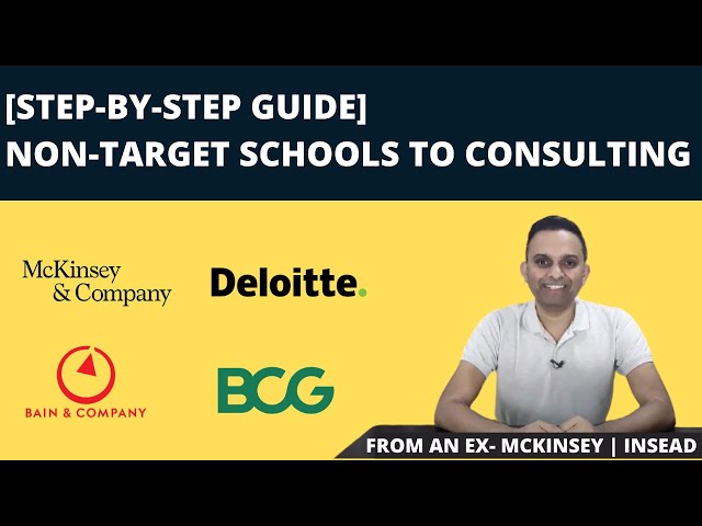 Non-Target Schools to Management Consulting | Step-by-step guide