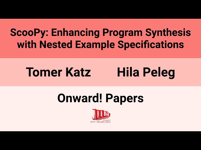 [Onward!'25] ScooPy: Enhancing Program Synthesis with Nested Example Specifications