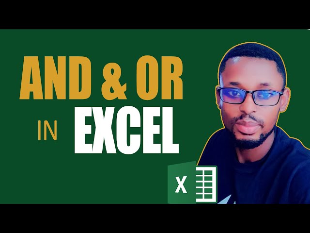 How to use AND & OR logical functions in excel