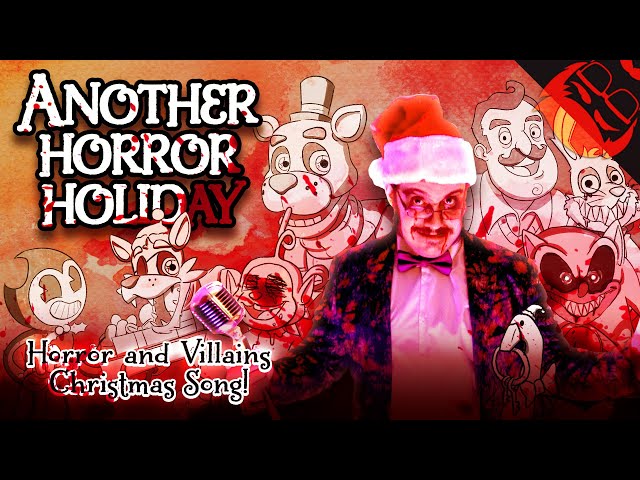 ANOTHER HORROR HOLIDAY | Horror & Villains Xmas Song! FNAF, Bendy, Baldi, Granny and more!