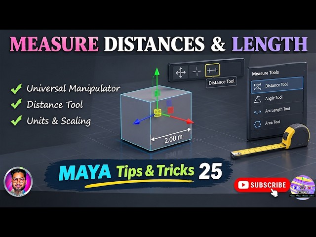 How to Measure Size & Length in Maya | Distance Tool & Universal Manipulator #Maya #measure #scale