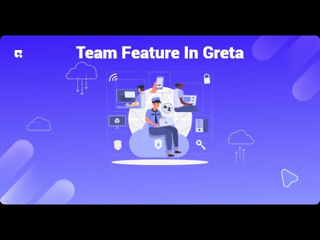 Build Together Without Losing Control | Greta Team Feature