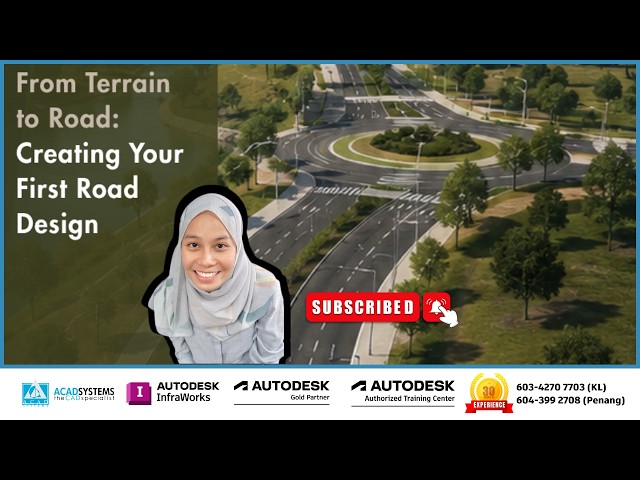 From Terrain to Road: Creating Your First Road Design in Autodesk InfraWorks