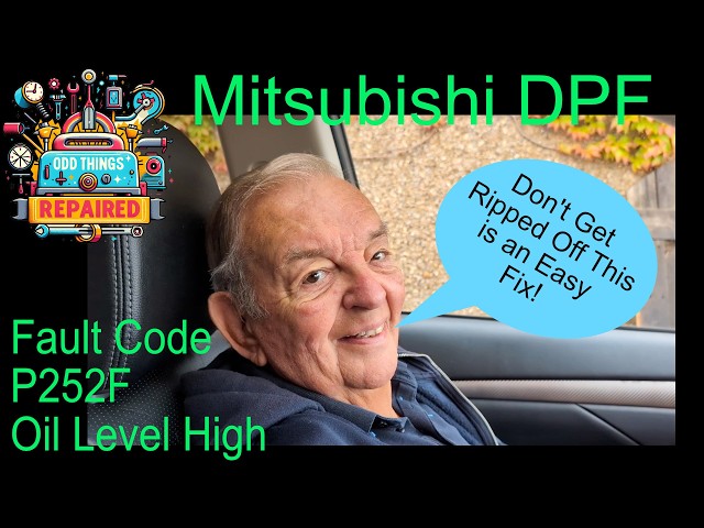 Mitsubishi Outlander DPF Fault ? Code P252F - Oil Level Too High.